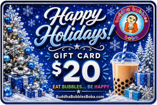 A Perfect Holidays Gift for Everyone BUDDHA BUBBLES BOBA Gift Card